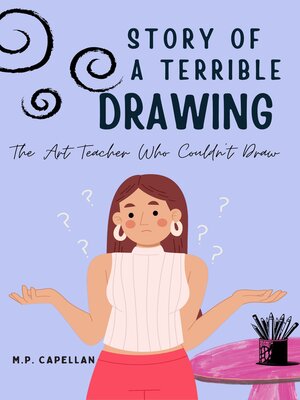cover image of Story of a Terrible Drawing